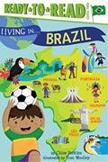 Read Living in . . . Brazil: Ready-to-Read Level 2, written by Chloe Perkins