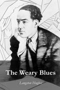 Read The Weary Blues, written by Langston Hughes