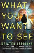 Read What You Want to See: A Mystery (Roxane Weary, 2), written by Kristen Lepionka