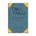 Read Table Fables: A collection of tables for the weary game master, written by Madeline Hale