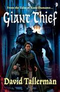 Read Giant Thief, written by David Tallerman