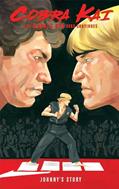 Read Cobra Kai: The Karate Kid Saga Continues - Johnny's Story, written by Denton J. Tipton
