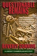 Read Questionable Remains: Lindsay Chamberlain Mystery #2 (Lindsay Chamberlain Mysteries), written by Beverly Connor