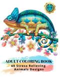Read Adult Coloring Book : 60 Stress Relieving Animals Designs: A Lot of Relaxing and Beautiful Scenes for Adults or Kids, written by Olympia Soares