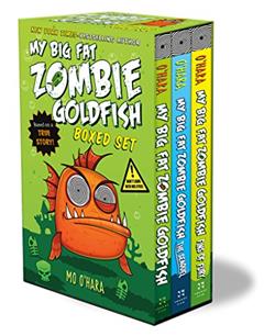 My Big Fat Zombie Goldfish Boxed Set: (My Big Fat Zombie Goldfish; The Seaquel; Fins of Fury), written by Mo O'Hara
