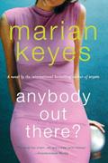 Read Anybody Out There?, written by Marian Keyes