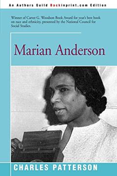Marian Anderson, written by Charles Patterson