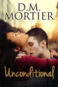 Read Unconditional (The Guardians Book 1), written by D.M. Mortier