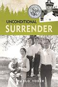 Read Unconditional Surrender, written by Pablo Yoder