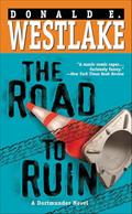 Read The Road to Ruin (The Dortmunder Novels Book 11), written by Donald E. Westlake