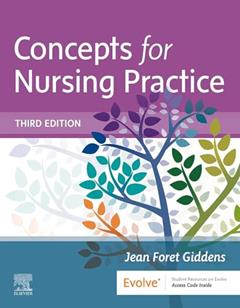 Concepts for Nursing Practice (with Access on VitalSource), written by Jean Foret Giddens PhD  RN  FAAN  ANEF