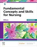 Read Fundamental Concepts and Skills for Nursing - Revised Reprint, written by Patricia A. Williams MSN  RN  CCRN