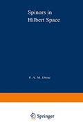 Read Spinors in Hilbert Space, written by Paul Dirac