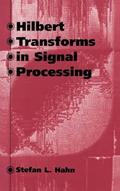Read Hilbert Transforms in Signal Processing (Artech House Signal Processing Library), written by Stefan L Hahn