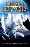 Read Godly Legacies: A Tail Of Gales, written by Zachary S Gott
