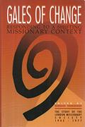 Read Gales of Change: Responding to a Shifting Missionary Context, written by Bernard Thorogood