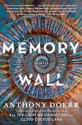 Read Memory Wall: Stories, written by Anthony Doerr