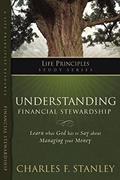 Read Understanding Financial Stewardship (Life Principles Study Series), written by Charles F. Stanley