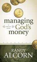 Read Managing God's Money: A Biblical Guide, written by Randy Alcorn