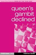 Read Queen's Gambit Declined, written by Matthew Sadler