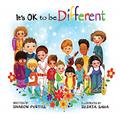 Read It's OK to be Different: A Children's Picture Book About Diversity and Kindness, written by Sharon Purtill
