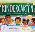 Read KINDergarten: Where Kindness Matters Every Day (A KINDergarten Book), written by Vera Ahiyya
