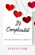 Read It's Complicated, written by Evelyn Dar