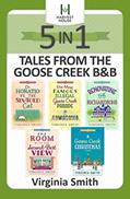 Read Tales from the Goose Creek B&B 5-in-1, written by Virginia Smith