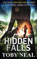 Read Hidden Falls: A Paradise Crime Mystery (Paradise Crime Mysteries Book 16), written by Toby Neal Read Hidden Falls: A Paradise Crime Mystery (Paradise Crime Mysteries Book 16), written by Toby Neal