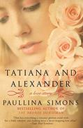 Read Tatiana and Alexander (The Bronze Horseman, 2), written by Paullina Simons