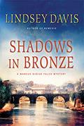 Read Shadows in Bronze: A Marcus Didius Falco Mystery (Marcus Didius Falco Mysteries, 2), written by Lindsey Davis