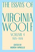 Read Essays Of Virginia Woolf, Vol. 4, 1925-1928 (The Virginia Woolf Library), written by Virginia Woolf Read Essays Of Virginia Woolf, Vol. 4, 1925-1928 (The Virginia Woolf Library), written by Virginia Woolf