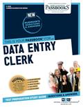 Read Data Entry Clerk (C-3339): Passbooks Study Guide (Career Examination Series), written by National Learning National Learning Corporation