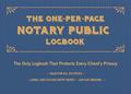 Read The One-Per-Page Notary Public Logbook: The Only Logbook that Protects Every Client's Privacy, written by Editors of Ulysses Press