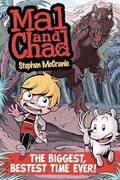 Read Mal and Chad: The Biggest, Bestest Time Ever!, written by Stephen McCranie