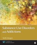 Read Substance Use Disorders and Addictions (Counseling and Professional Identity), written by Keith J. Morgen Read Substance Use Disorders and Addictions (Counseling and Professional Identity), written by Keith J. Morgen