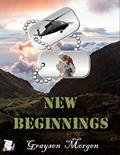 Read New Beginnings, written by Graysen Morgen