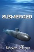 Read Submerged, written by Graysen Morgen