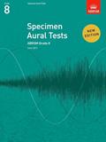 Read Specimen Aural Tests, Grade 8: new edition from 2011 (Specimen Aural Tests (ABRSM)), written by DIVERS AUTEURS