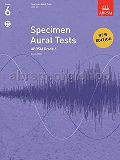Specimen Aural Tests Grade 6, written by DIVERS AUTEURS