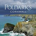 Read Poldark's Cornwall, written by Winston Graham