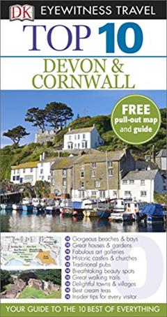 DK Eyewitness Top 10 Travel Guide: Devon & Cornwall, written by Robert Andrews
