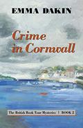 Read Crime in Cornwall, written by Emma Dakin