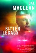 Read Bitter Legacy, written by Dal Maclean