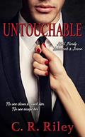 Read Untouchable: Kohl Family: Johannah & Jaxon, written by C. R. Riley