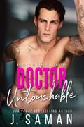 Read Doctor Untouchable: An Enemies to Lovers Romance (Boston's Billionaire Bachelors), written by J. Saman; Julie Saman Read Doctor Untouchable: An Enemies to Lovers Romance (Boston's Billionaire Bachelors), written by J. Saman; Julie Saman