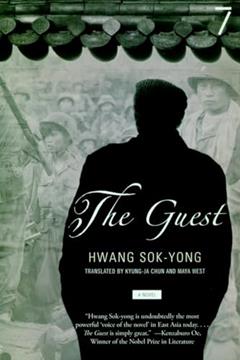 The Guest: A Novel, written by Hwang Sok-yong