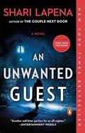 Read An Unwanted Guest: A Novel, written by Shari Lapena