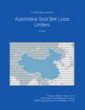Read The 2023-2028 Outlook for Automotive Seat Belt Load Limiters in China, written by Prof Philip M. Parker Ph.D.