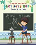 Read Zaydo Potato Activty Book From A to Zayd, written by Randa Taftaf; Maz Galini